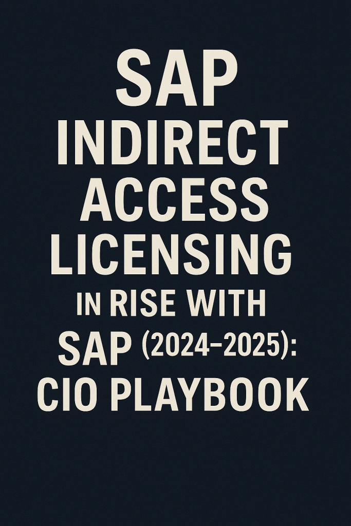 SAP Indirect Access Licensing in RISE with SAP