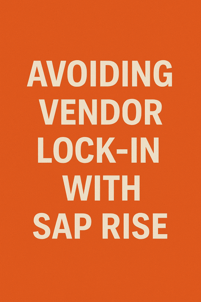 Vendor Lock-In with SAP RISE